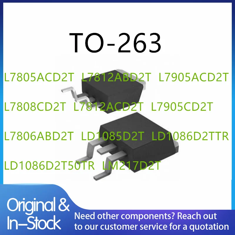 50pieces L7805ACD2T L7812ABD2T L7905ACD2T L7808CD2T L7812ACD2T L7905CD2T L7806ABD2T LD1085D2T LD1086D2TTR LD1086D2T50TR LM217D2T