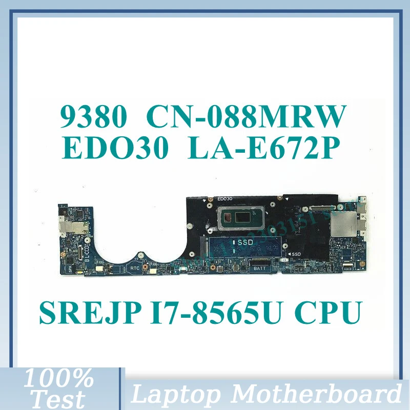 

CN-088MRW 088MRW 88MRW с процессором SREJP I7-8565U, 16 ГБ, системная плата для DELL 9380, материнская плата ноутбука, 100%, полностью протестирована, работает