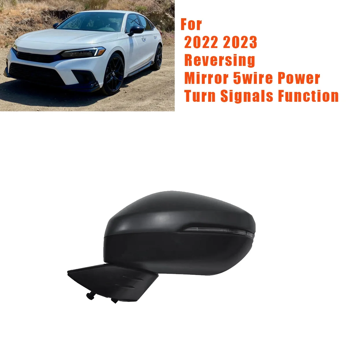 Left Outside Rear View Mirror  embly for Honda Civic 2022 2023 Reversing Mirror 5-Wire W/ Power Turn Signals Function