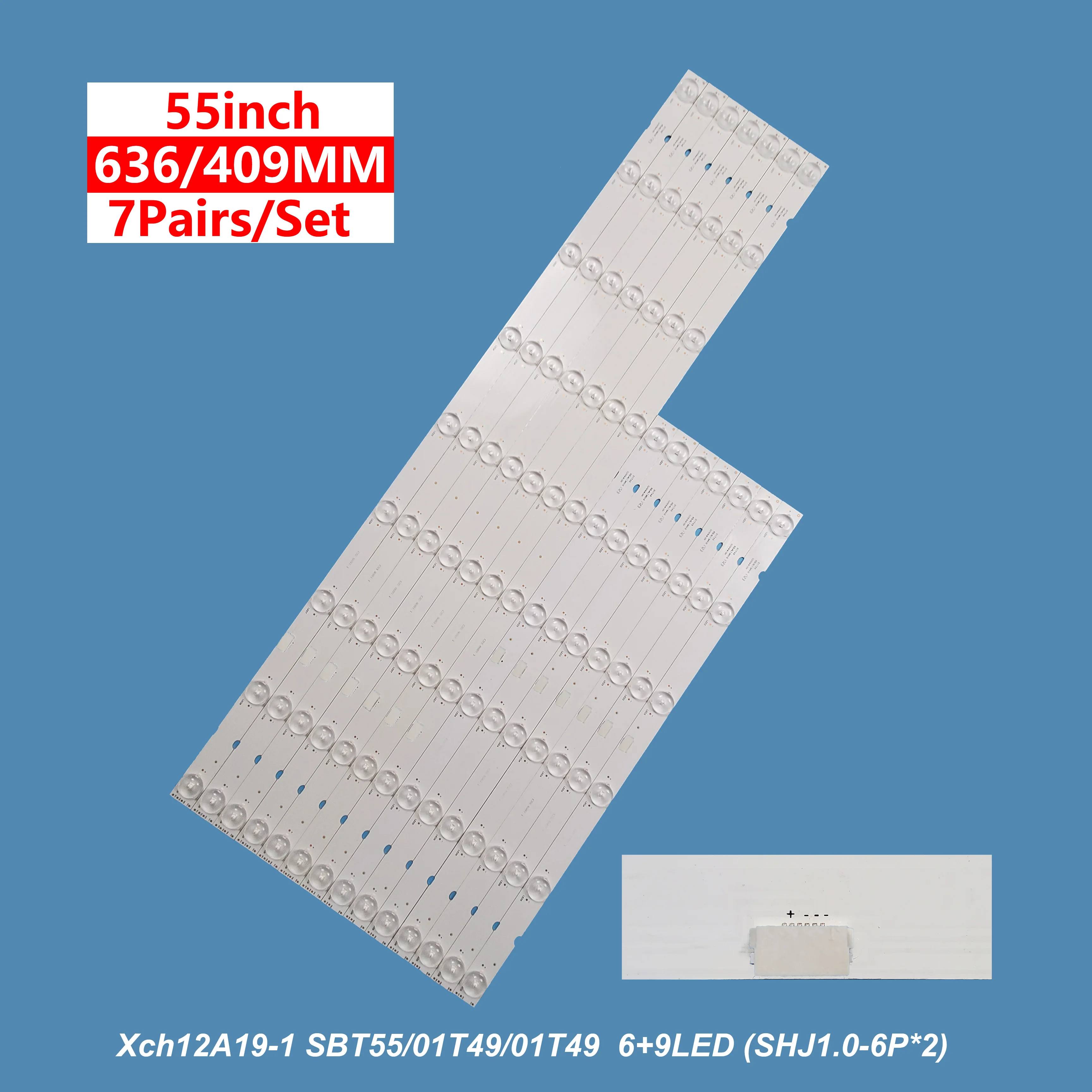 

14pcs led backlight strips SBT55/01T49 L/R 9LED+6LED L:55D12B9CX63617 55039D715SN0L SBT55 R:55D12B6CX41017 55039D7158N0R