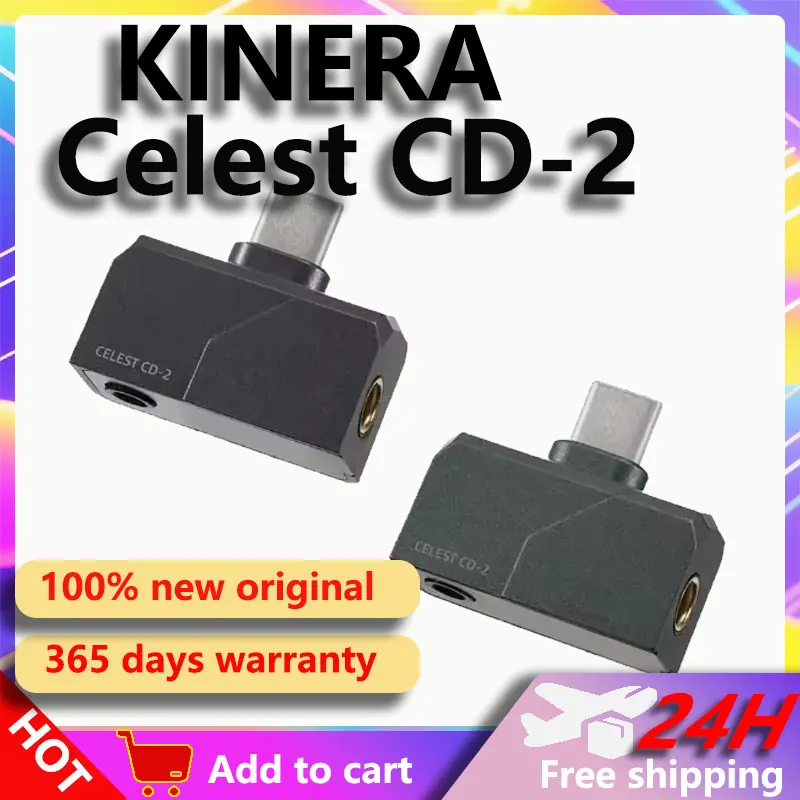 Kinera Celest CD-2 …