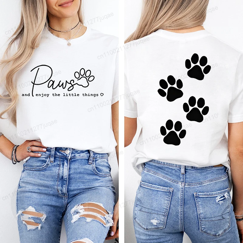 Women's Summer T-Shirt Paws and Enjoy The Little Things Shirt Fashion Printed T-Shirt Brand Women's Clothing Short Sleeve Tops
