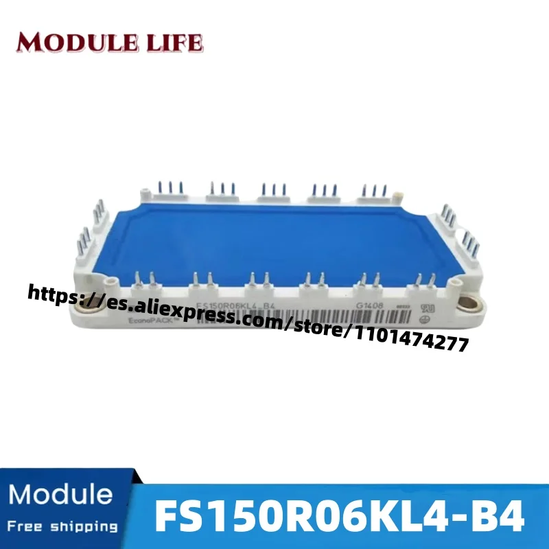 

FS150R06KL4_B4 FS150R06KL4-B4 FS150R06KL4 B4 IGBT Module New Original