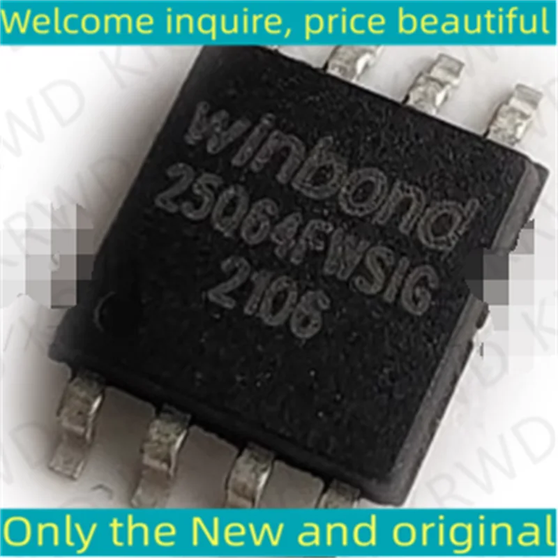 

5 шт. 25Q64FWSIG новые и оригинальные W25Q64FWSIG W25Q64 SOP8
