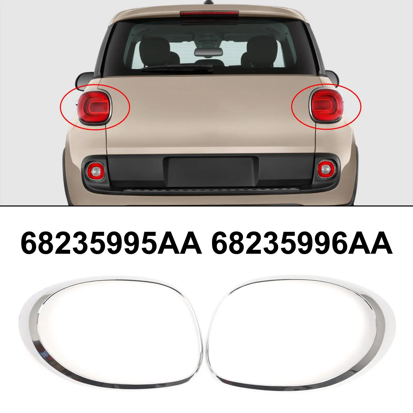 

1 шт. Декоративная рамка заднего фонаря для FIAT 500L 2014-2020, серебристая, артикулы 68235995AA, 68235996AA, аксессуары для автомобиля, детали рамки заднего противотуманного фонаря