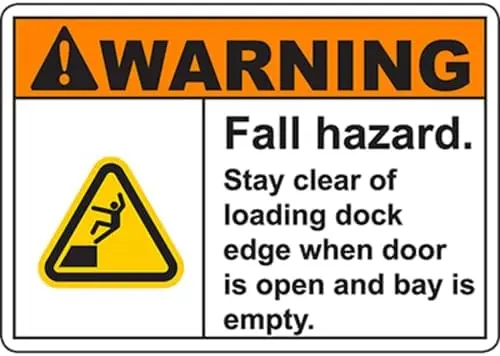 WARNING Fall Hazard Stay clear of loading dock edge Sign Safety Signs Slips, Trips ; Falls Signs  Notice Danger Warning Caution