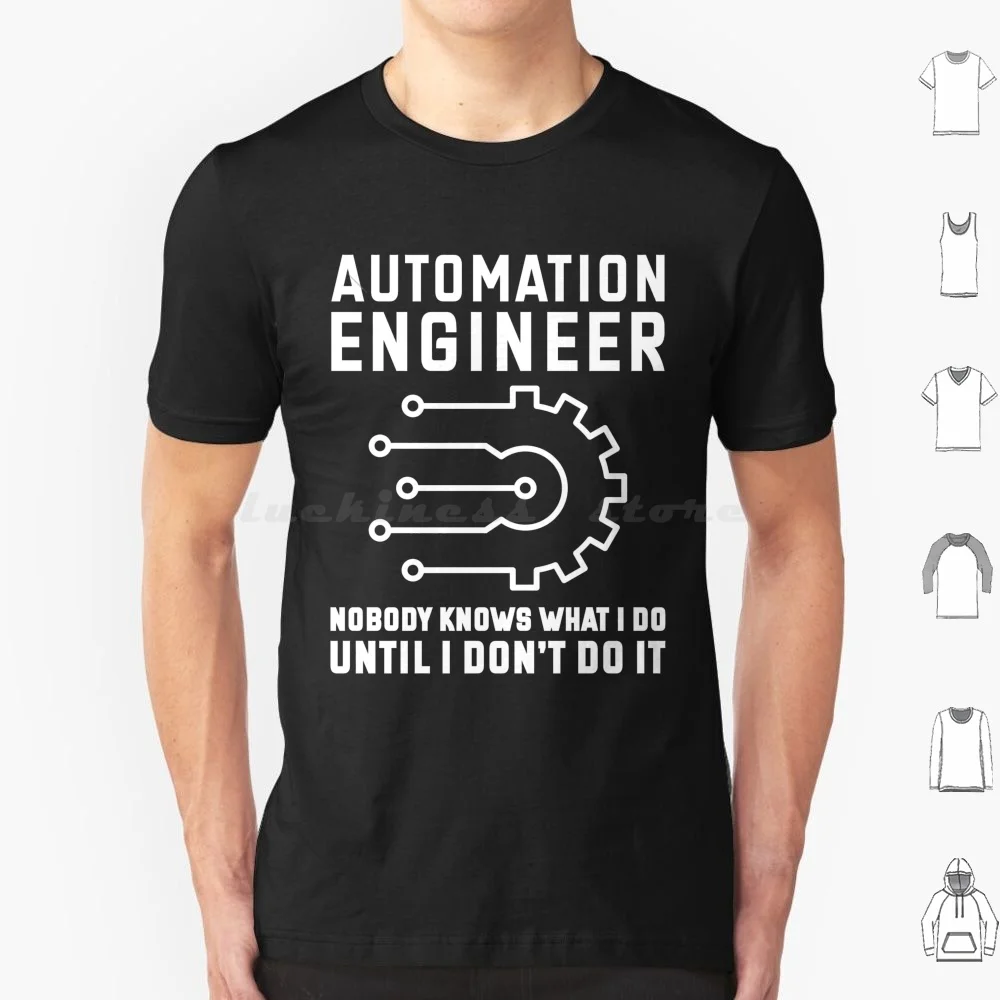 Ingénieur d'automatisation personne sait ce que je fais jusqu'à ce que je ne le pas t-shirt hommes femmes enfants 6xl ingénieur d'automatisation personne sait ce qui