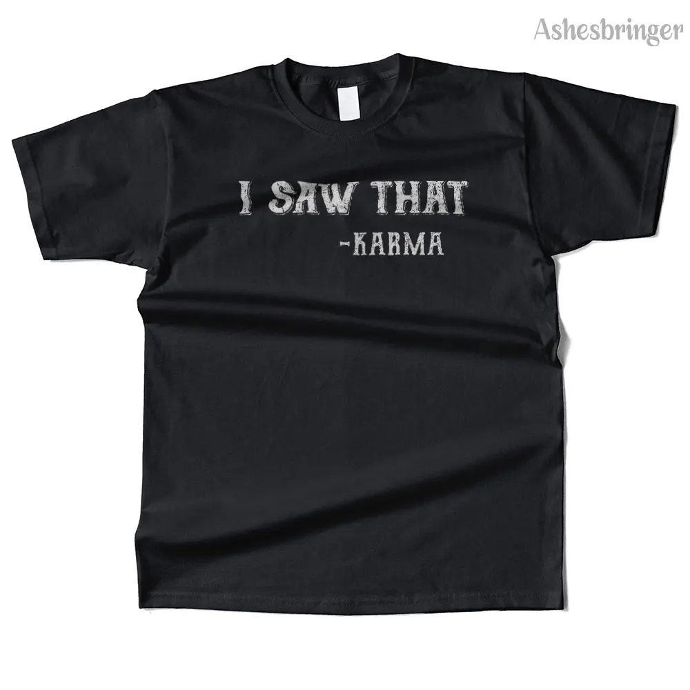Mens Cotton Karma Is Watching Graphic High Quality T Shirt Street Casual Style Tee for Men and Women