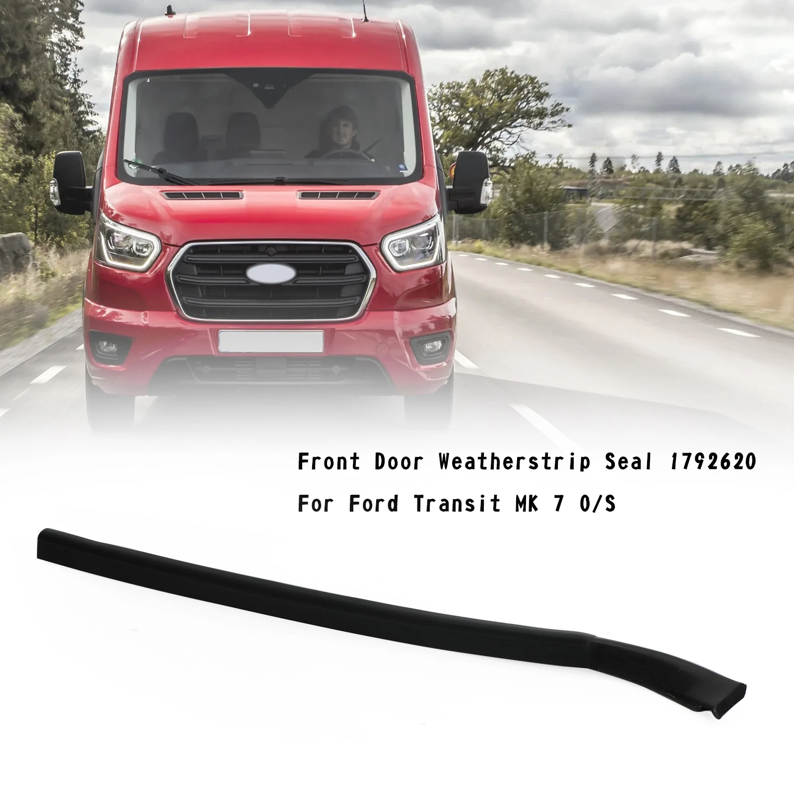 Artudatech Front Door Weatherstrip Seal 1792620 For Ford Transit MK 7 O/S Car Accessories