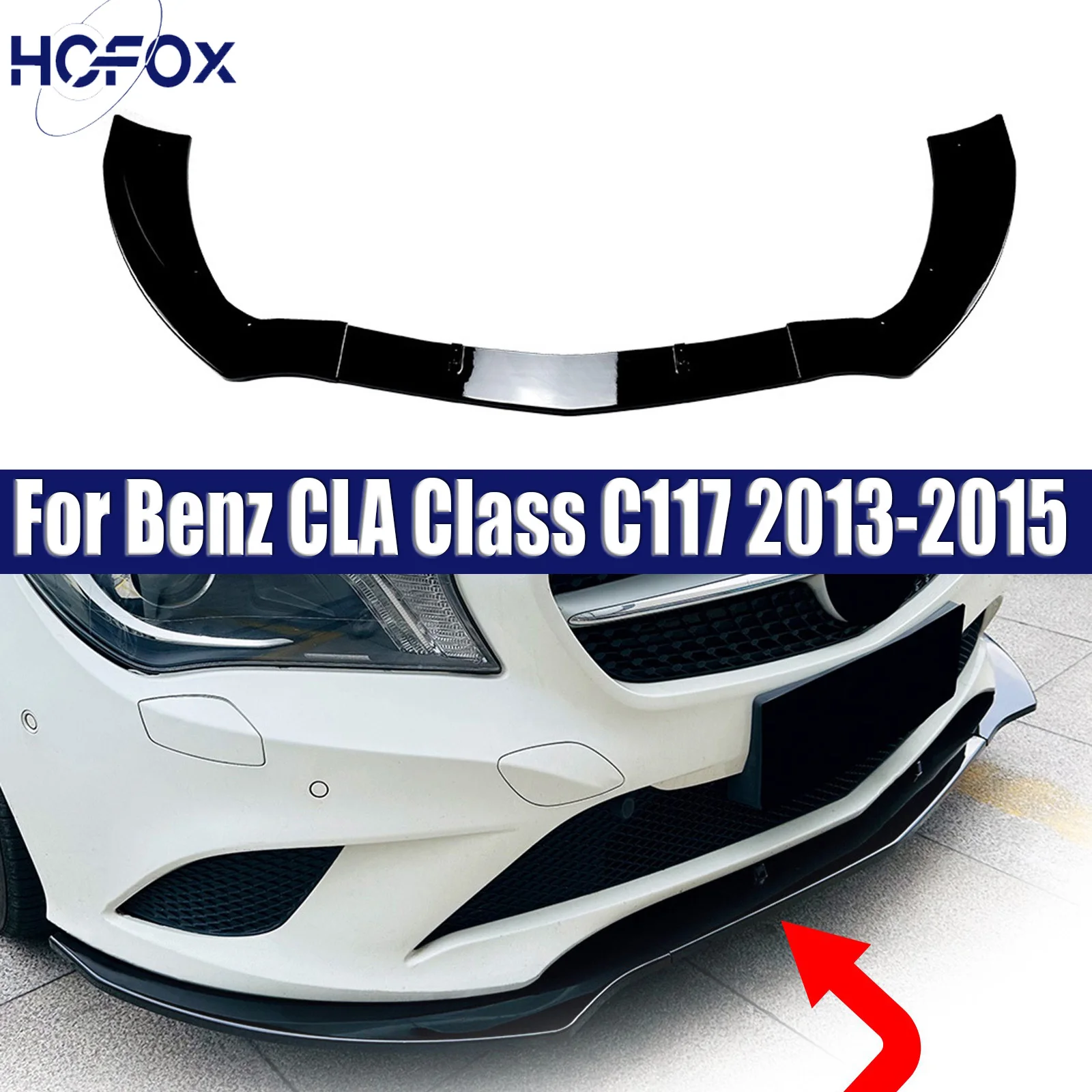 

Lower Blade Splitter Auto Parts For Mercedes Benz CLA Class C117 2013-2015 Front Bumper Lip Spoiler Front Bumper Protector