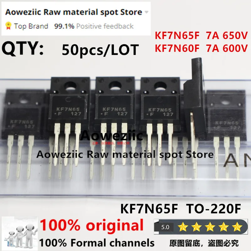 

Aoweziic 100% New Imported Original KF7N65F KF7N65 7N65 KF7N60F KF7N60 7N60 TO-220F MOS FET 7A 650V 600V