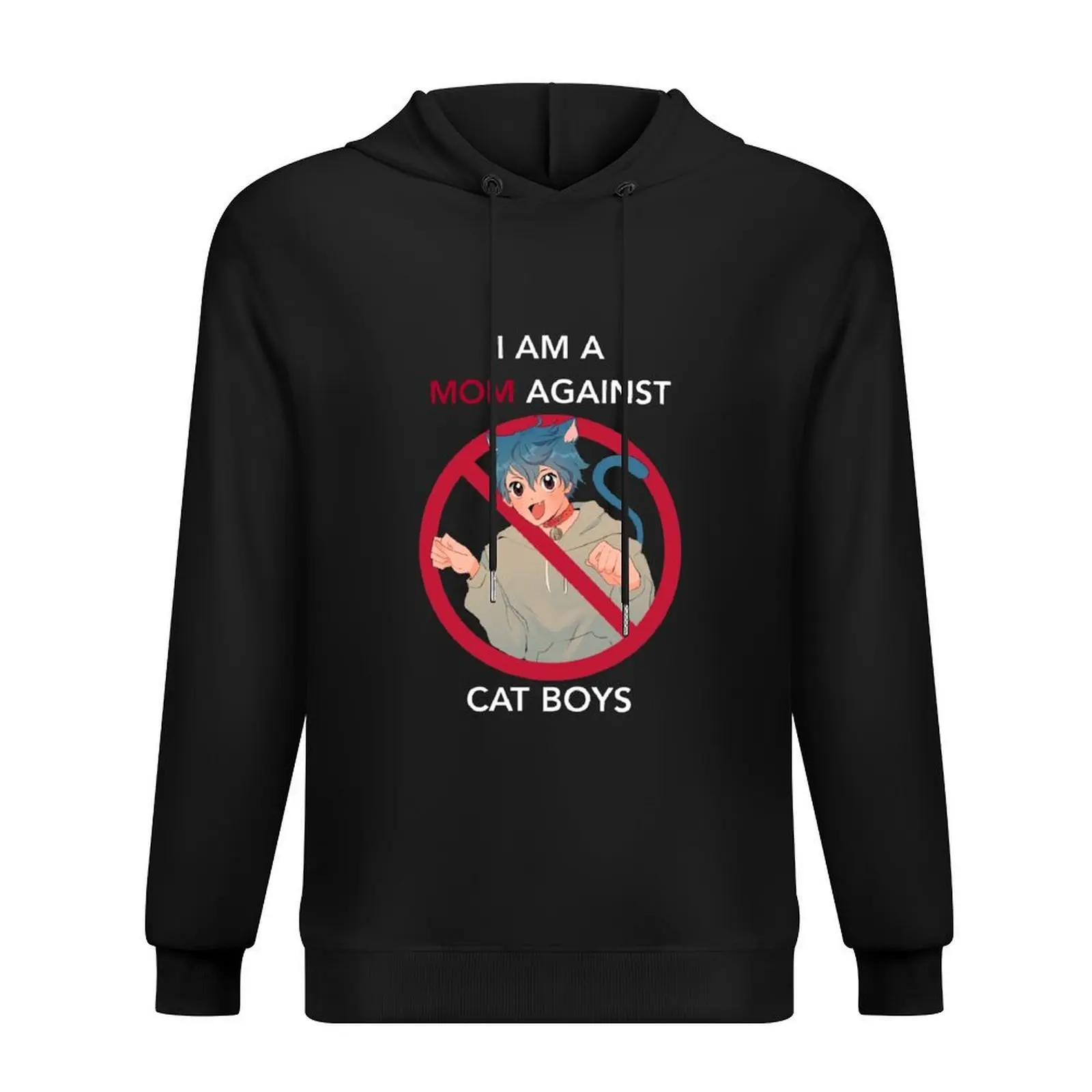(WHITE TEXT VERS.) I AM A MOM AGAINST CAT BOYS Hoodie japanese style men clothing fashion men men's sweat-shirt set hoodie man