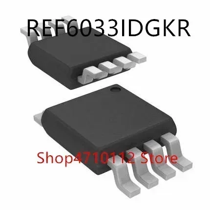 

Free shipping NEW 10PCS/LOT REF6033IDGKR REF6033IDGKR REF6050IDGKR REF6241IDGKR MSOP-8