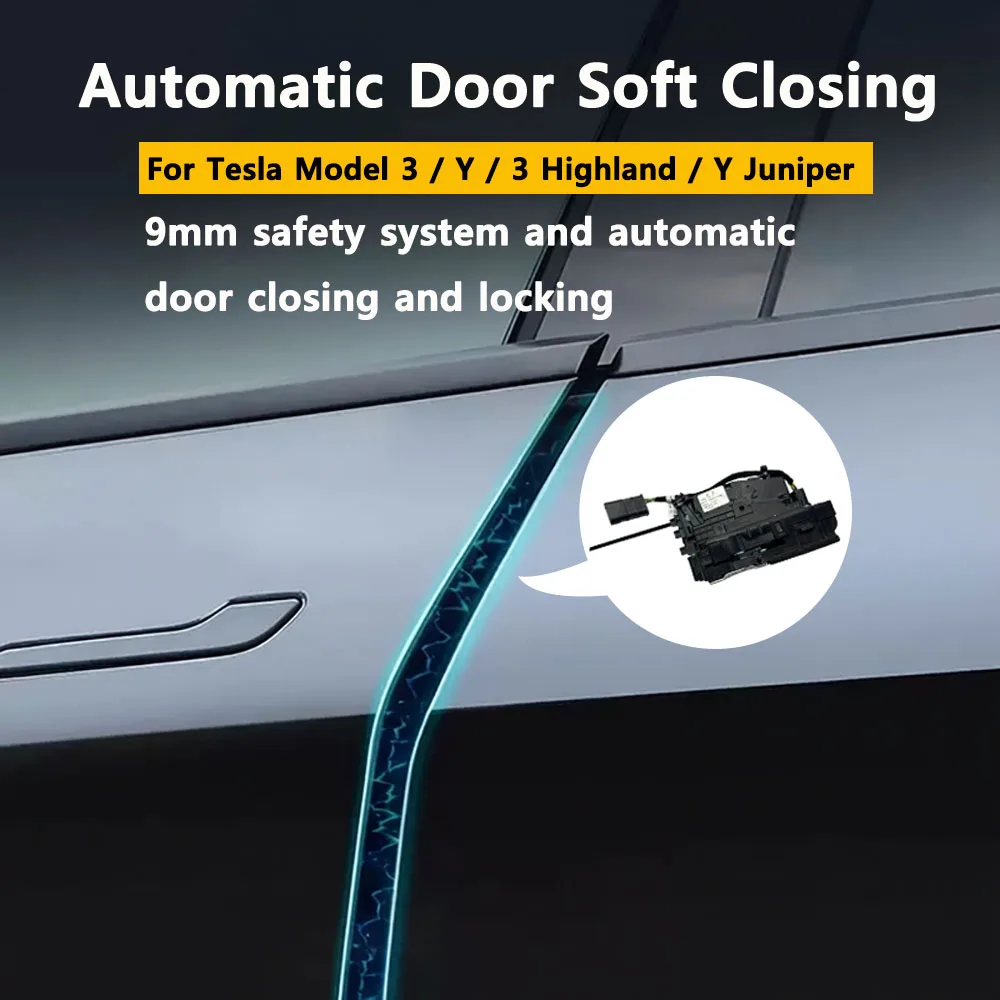2025 Update Soft Closing for Tesla Model 3 Y 3 Highland New Y Juniper 4-Door Anti Pinch Auto Electric Suction Door Softclose