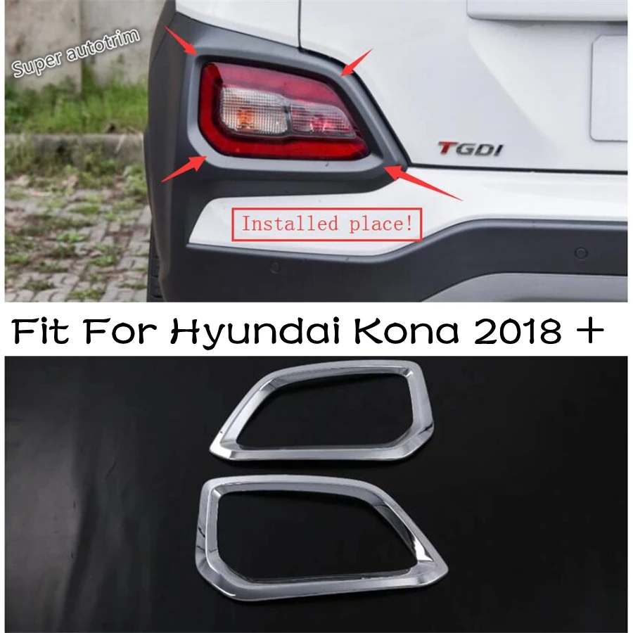 

Car Rear Fog Lights Lamps Frame Decoration Cover Trim Fit For Hyundai Kona 2018 - 2021 ABS Chrome Accessories Exterior Refit Kit