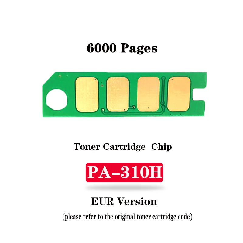 PA-310/PA-310H/PA-310X Toner Cartridge Chip for Pantum P3100D/P3100DN/P3105D/P3105DN/P3200D/P3200DN/P3205D/P3205DN/P3500DN/P3500