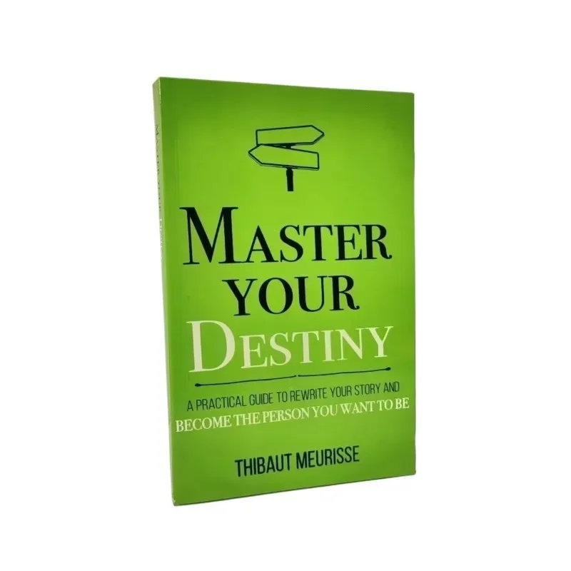 Master Your Destiny A Practical Guide To Rewrite Your Story and Become The Person You Want To Be Eenglish Book