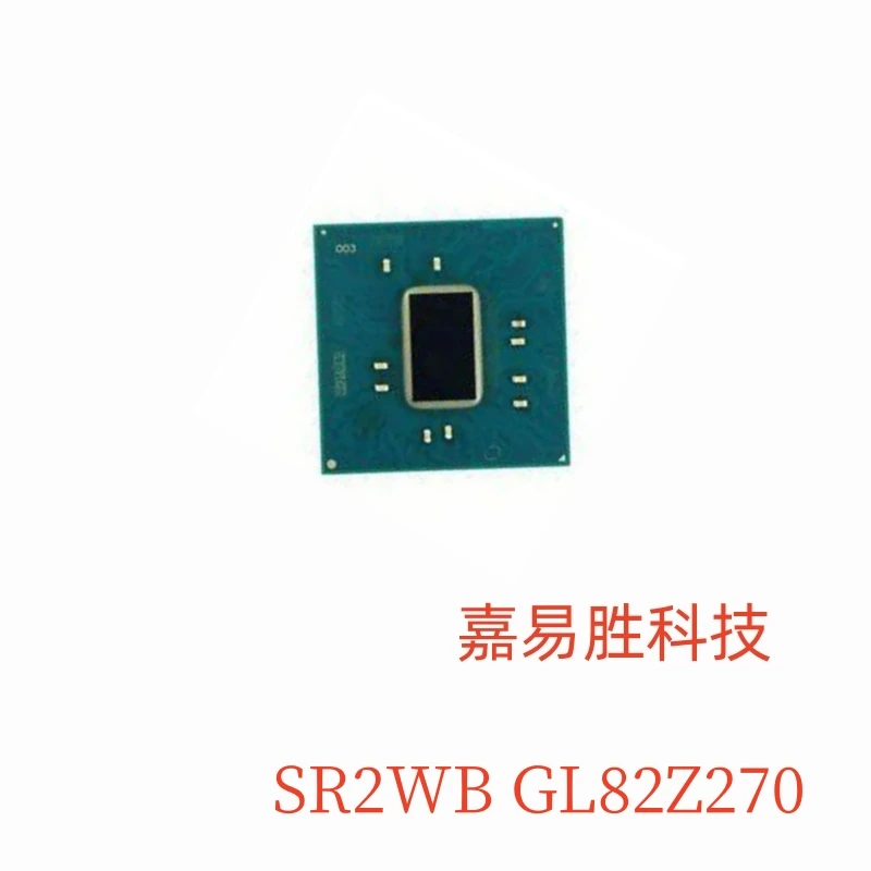 

1 шт./лот, новый оригинальный набор микросхем SR2WB GL82Z270 BGA на складе