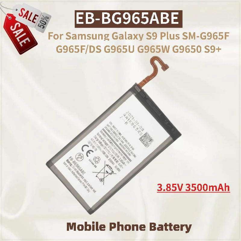 

Phone Battery EB-BG965ABE 3.85V 3500mAh For Samsung Galaxy S9 Plus SM-G965F G965F/DS G965U G965W G9650 S9+Brand-New High Quality