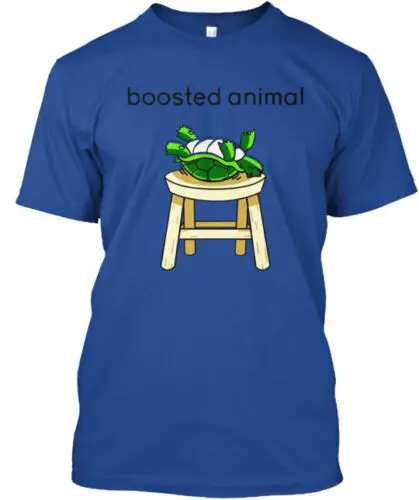 

Boosted Animal T T-Shirt Made in the USA Size S to 5XL