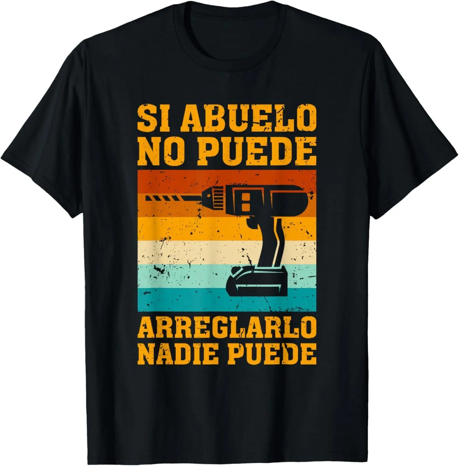 Si Abuelo No Puede Arreglarlo Nadie Puede Para Día Del Padre T-Shirt Hoodie