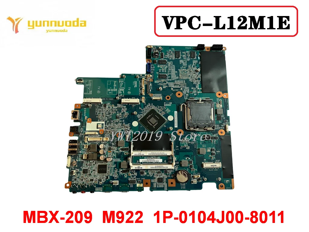 Original For Sony VPC-L12M1E  Laptop  motherboard MBX-209  M922  1P-0104J00-8011 tested good free shipping 90