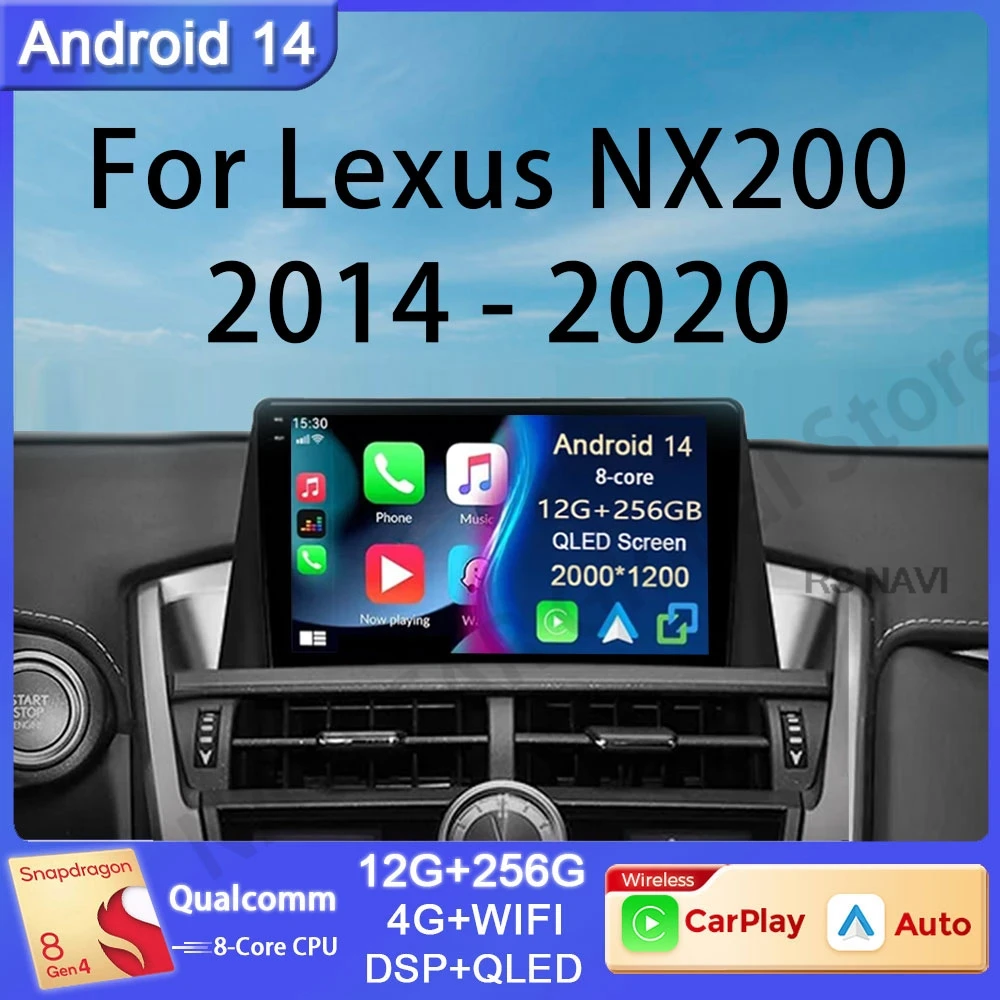 

Android 14 For Lexus NX200 Z10 NX 200 2014 - 2020 BT Auto DSP Stereo Head Unit Car Radio Multimedia Navigation Video Player GPS