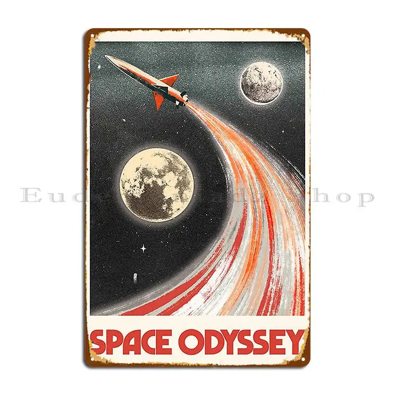 Space Odyssey Metal Signs Pub Custom Club Designing Party Tin Sign Poster