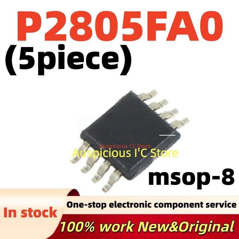 

(5pcs) P2805FA0 P2805FAO P2805MF P2805 msop-8