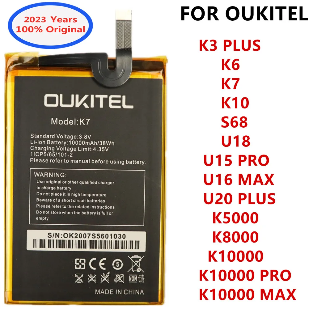 

2023 Original Battery For Oukitel S68 U15 PRO U16 MAX U18 U20 Plus K3 PLUS K6 K7 K10 K5000 K8000 K10000 MAX K10000 Pro Cellphone