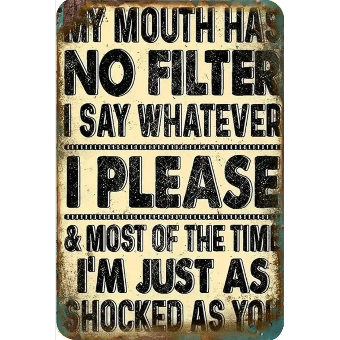 

Funny Metal Sign "My Mouth Has No Filter", Retro Bar Man Cave Wall Art, 8x12 Inch Black Beige Decor, Perfect New Year Gift Idea