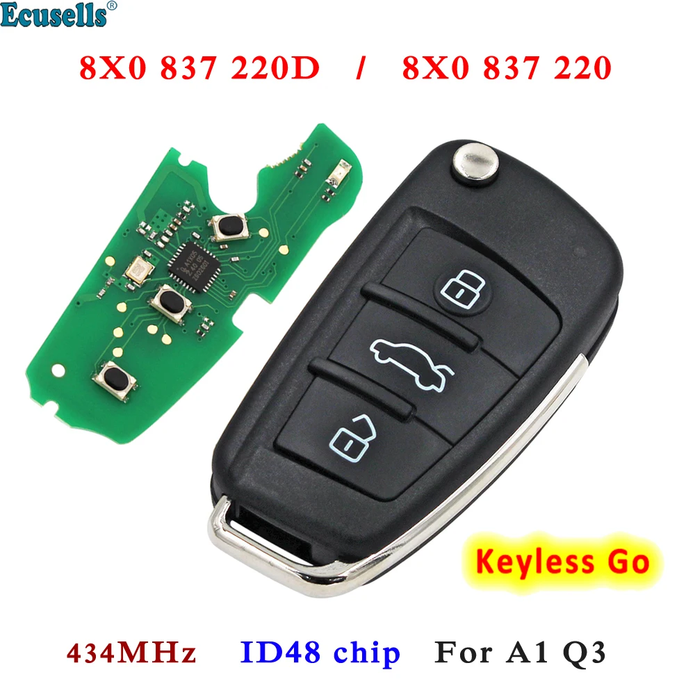 

Ecusells 3 Button Flip Keyless Go Remote Car Key Fob 434MHz ID48 Chip for Audi A1 Q3 2012-2016 8X0 837 220D 8X0 837 220 D