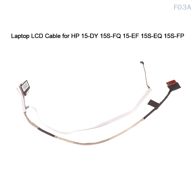 New Laptop LCD Cable For HP 15-DY 15S-FQ 15-EF 15S-EQ 15S-FP TPN-Q222 Q230 30PIN DD00P5LC201 Screen Cable