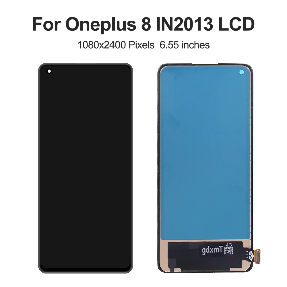 6.55\'\'For OnePlus 8 Tested 1+8 IN2013 IN2017 IN2010 IN2019 LCD Display Touch Screen Digitizer Assembly Replacement