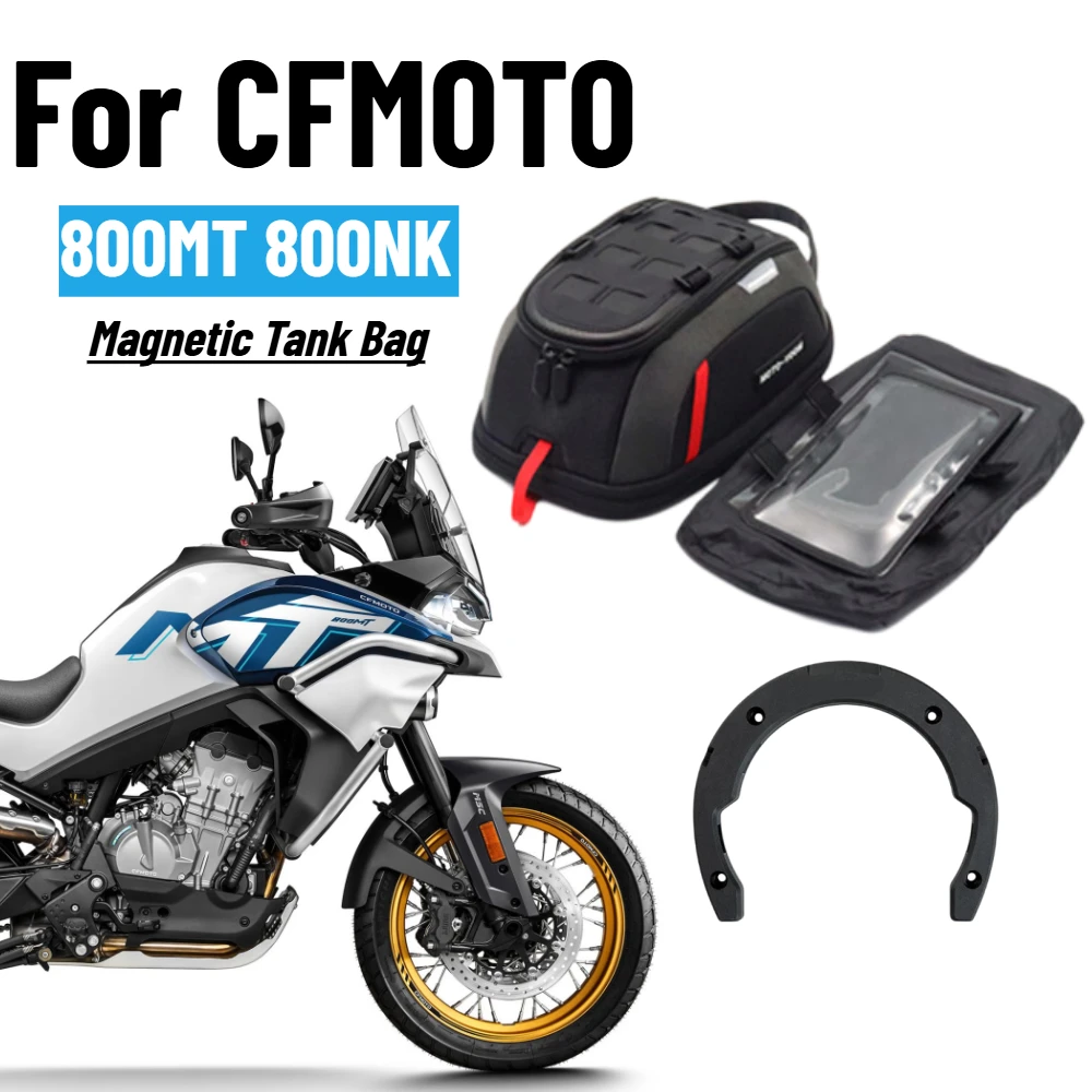 For CFMOTO 800MT 800NK 700 MT/CL-X 450SR 450NK Motorcycle Magnetic Tank Bag  Quick Release Navigation Luggage Portable Tool Bags