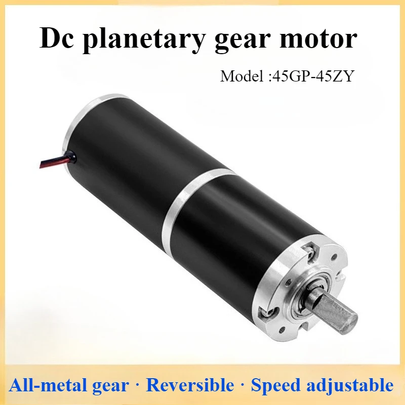 45gp-45zy Planetary Gear Geared Motor  Low Speed Large Torque Miniature Speed Control Motor12v24v