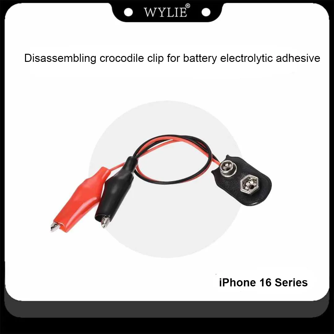 Wylie Battery Crocodile Clip For iPhone 16/16 Plus/16 Pro Max Battery Adhesive Strap Tape Disassembling Removal Tool