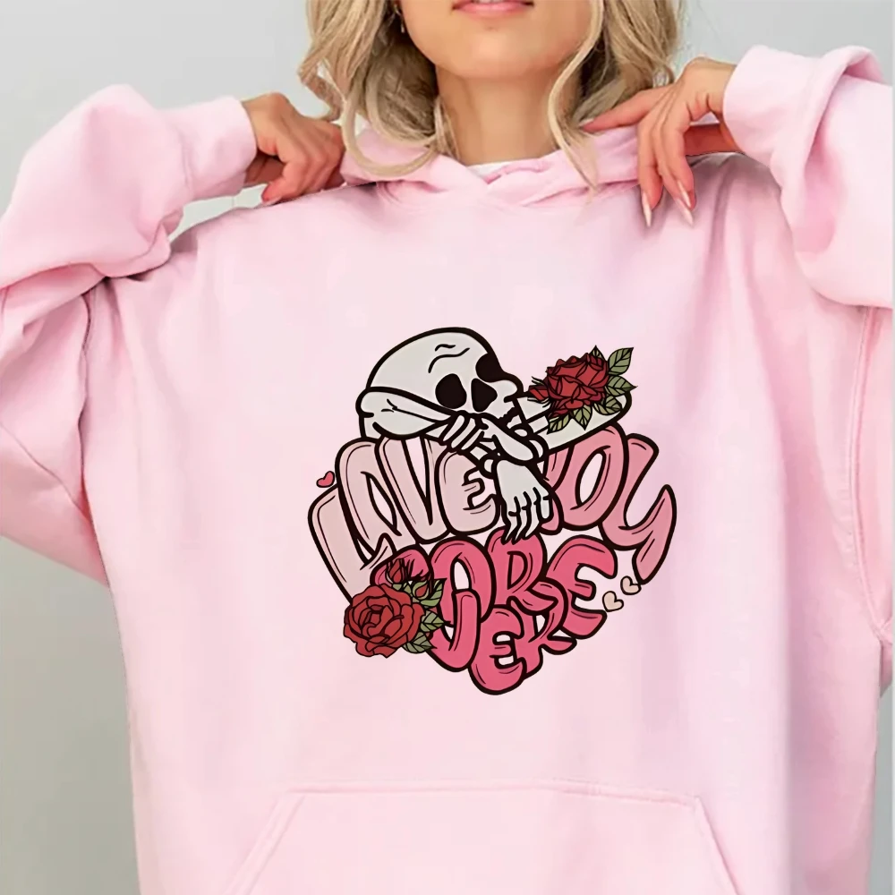 Love You Forever Rose Skull Unisex Women’s Men Autumn Winter Hoodie Romantic Valentine's Day Oversize Clothing Halloween Tops