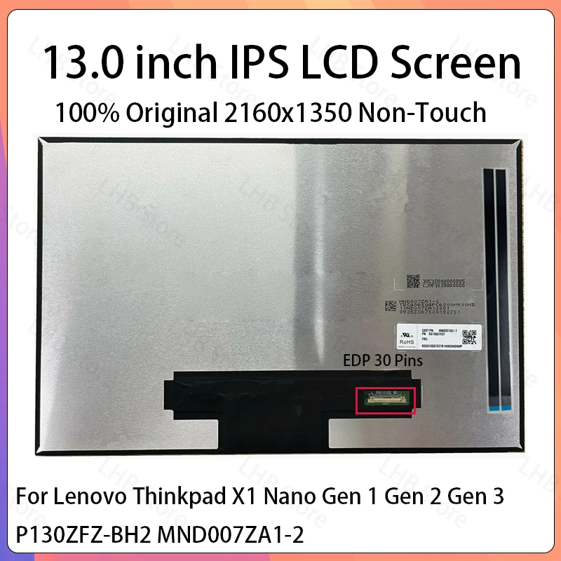 

13-дюймовый ЖК-экран P130ZFZ-BH2 MND007ZA1-2 для Lenovo Thinkpad X1 Nano Gen 1 Gen 2 Gen 3, матричная панель дисплея, 2160x1350, без сенсорного управления