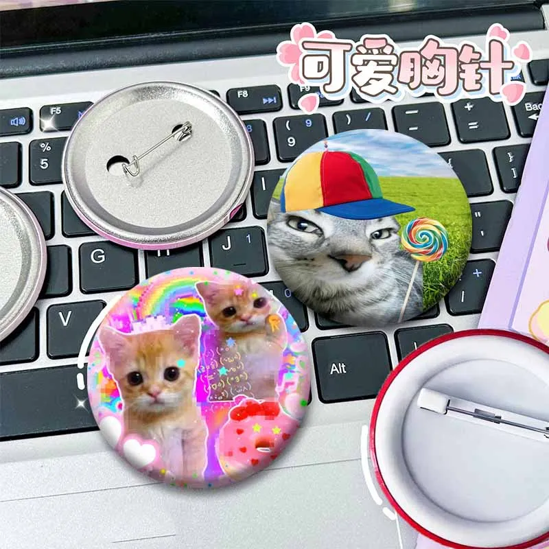 Creative Funny Cat Meme Round Badges Handmade Tinplate Coin Brooches on Backpack Clothing Jewelry Pin Toys Gift for Kids Friends
