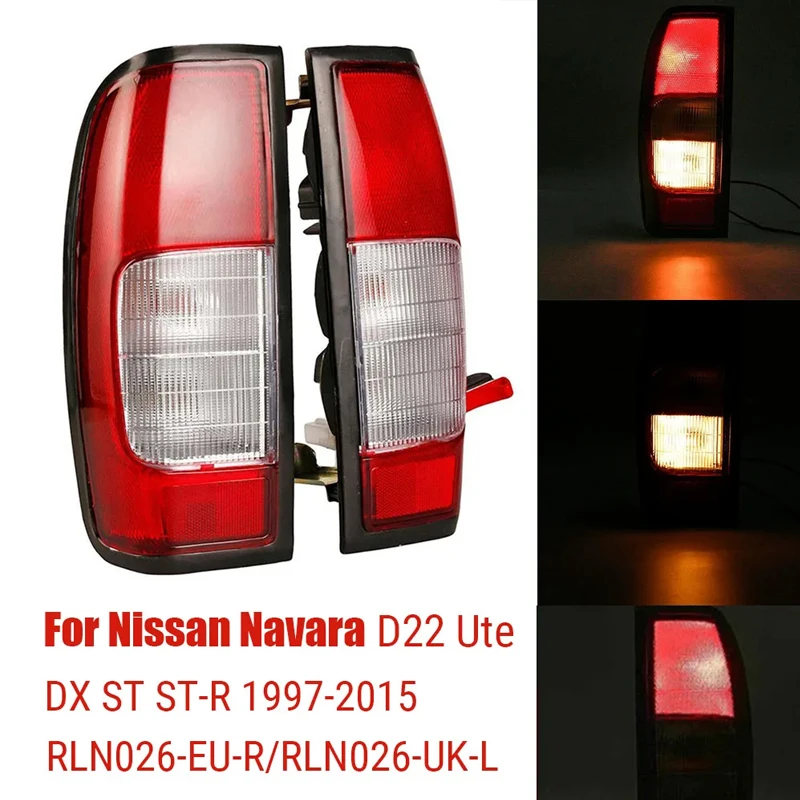 1Pair Car Left and Right Rear Tail Light Stop Brake Lamp For Nissan Navara D22 Ute DX ST ST-R 1997-2015 RLN026-EU-R/RLN026-UK-L