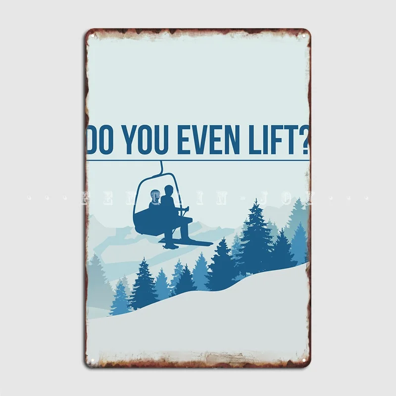 Do You Even Lift Poster Metal Plaque Custom Wall Pub Poster Tin Sign Posters