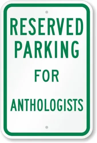 Anthologists Reserved Parking Aluminum Weatherproof 12