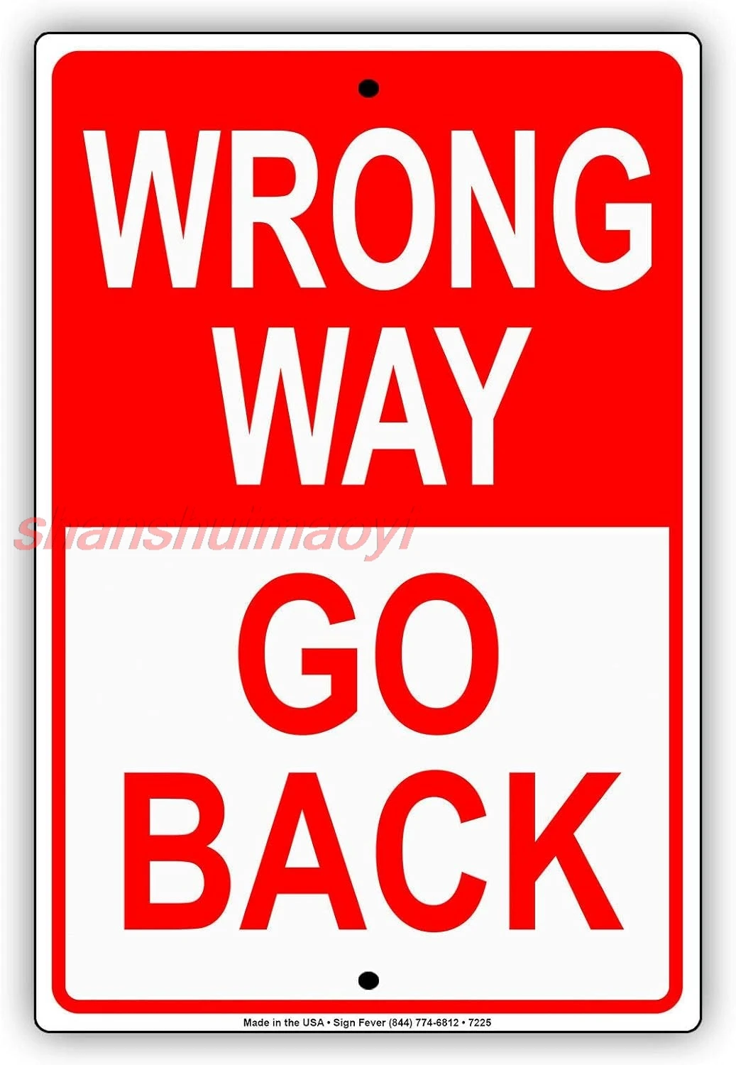 MAI Wrong Way Go Back Street Road Safety Warning Tin Metal Sign