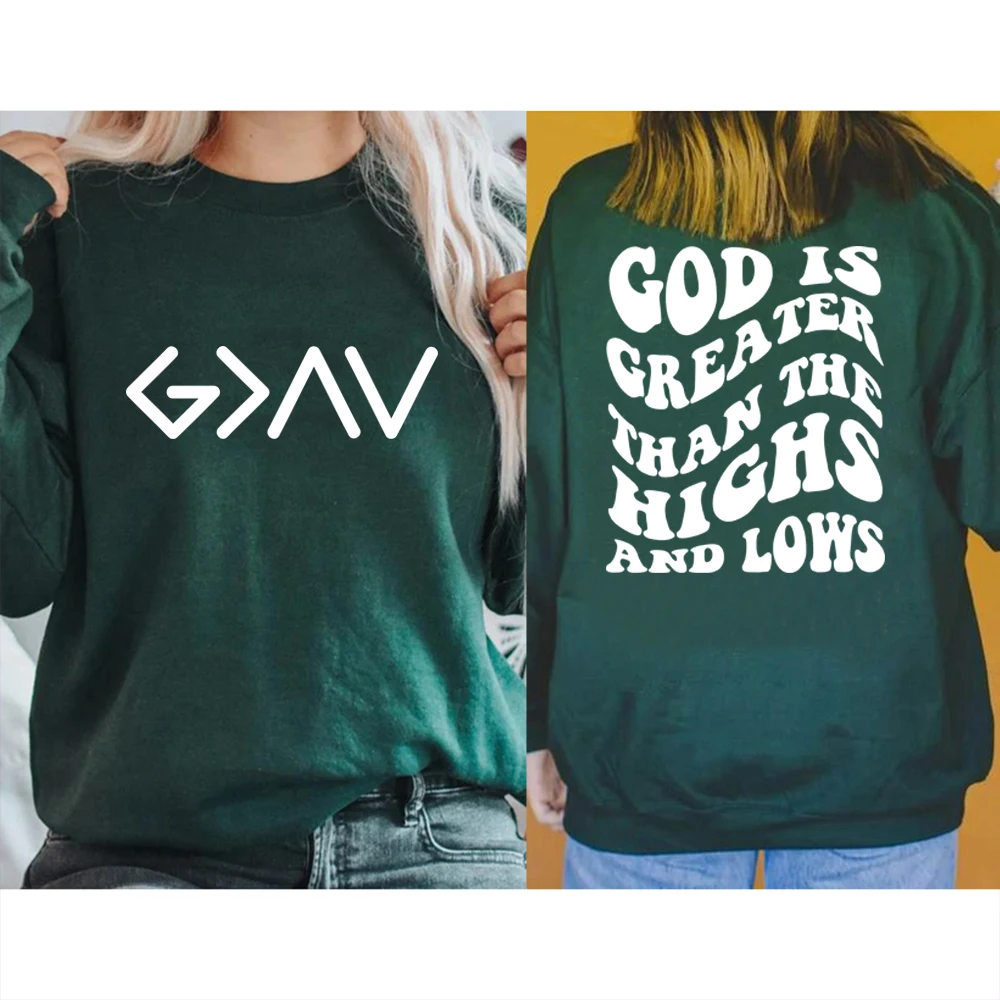 God Is Greater Sweatshirt Christian Sweater Religious Hoodies Christian Gift Faith Pullover Women Long Sleeve Sweatshirts Hoodie