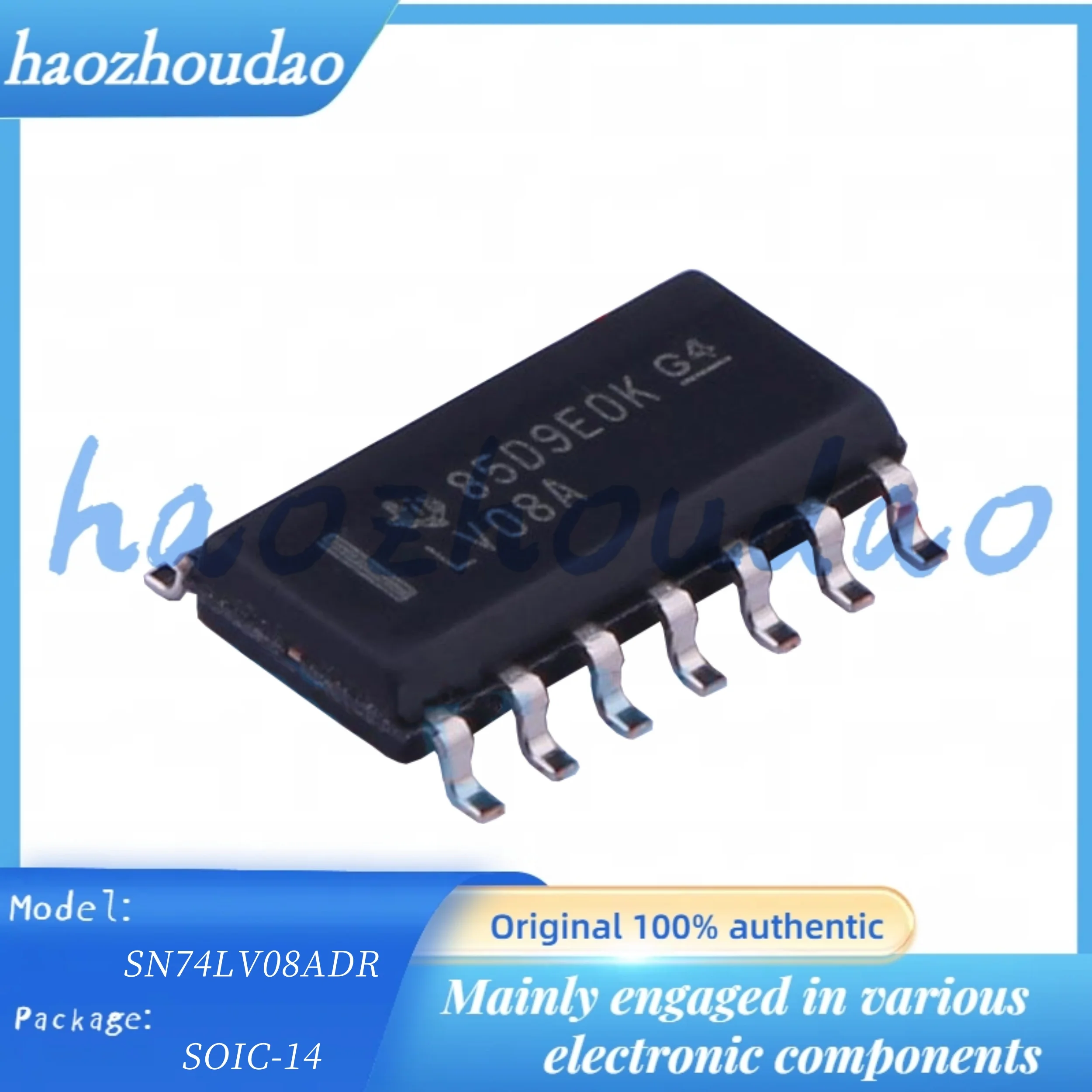 20PCS SN74LV00ADR SN74LV04ADR SN74LV07ADR SN74LV08ADR Logic gate inverter buffer driver transceiver