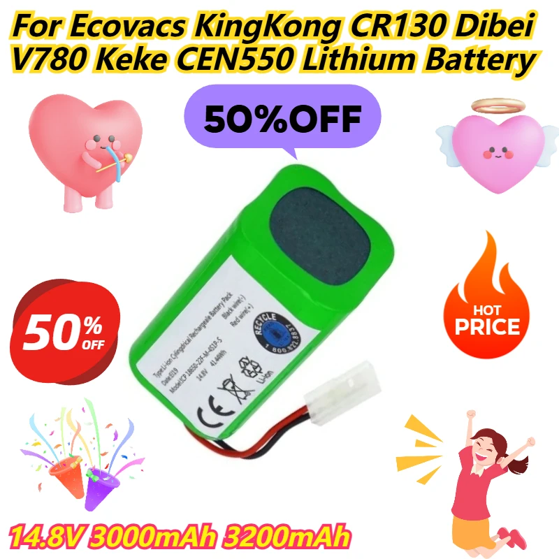 

14.8V 3000mAh 3200mAh For Ecovacs KingKong CR130 Dibei V780 Keke CEN550 Lithium Battery