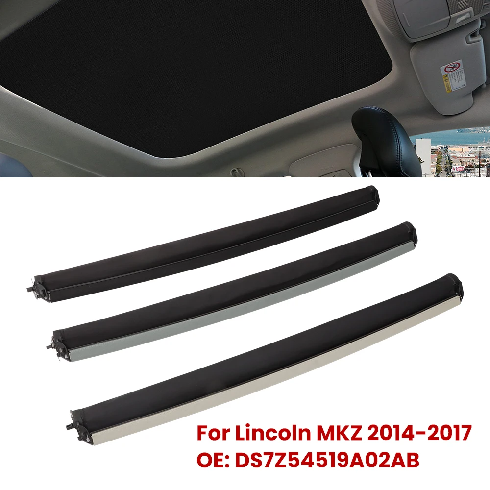 DS7Z54519A02AB Car Panorama Sunroof Sunshade Curtain Cover Assembly For Lincoln MKZ 2014 - 2016 2017 Roller Blind Roof Sun Shade