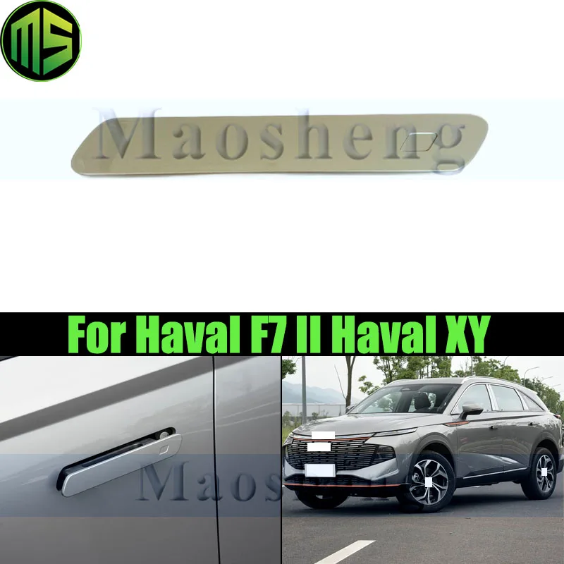 Maosheng Grey Outer Door Handle Trim Cover For Haval F7 II Haval XY Exterior Door Handle Cover Door Handle Decorative Cover