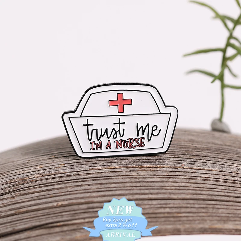 Nursing Major Hat Enamel Pins Trust Me, I'M A Doctor Nurse Brooches Lapel Badges Clothes Jewelry Gift For Medical Students